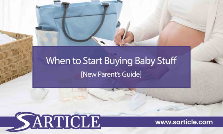 When to Start Buying Baby Stuff [New Parents’ Guide]