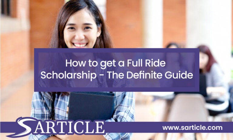 How to get a Full Ride Scholarship – The Definite Guide