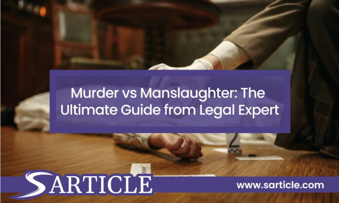 Murder vs Manslaughter