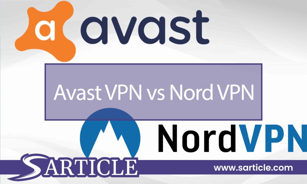 Avast VPN vs NordVPN