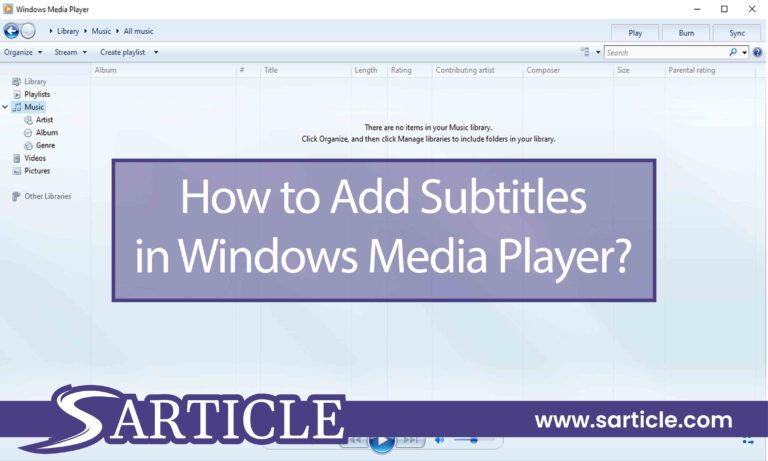 How to Add Subtitles in Windows Media Player?