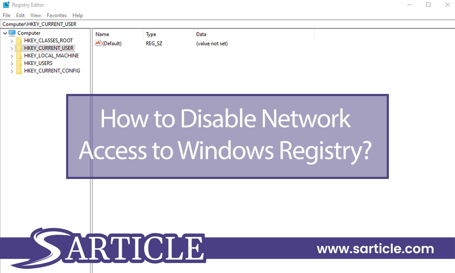 How to Disable Network Access to Windows Registry | SArticle