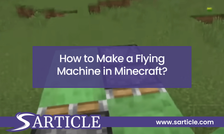 How to Make a Flying Machine in Minecraft?