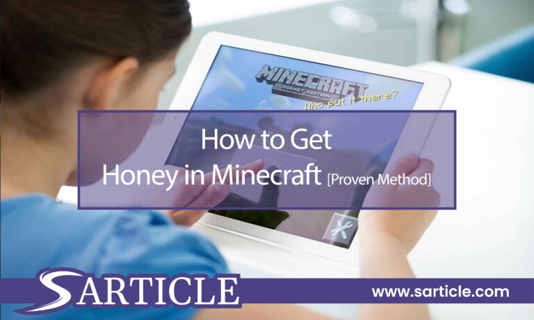 How to Get Honey in Minecraft [Proven Method]