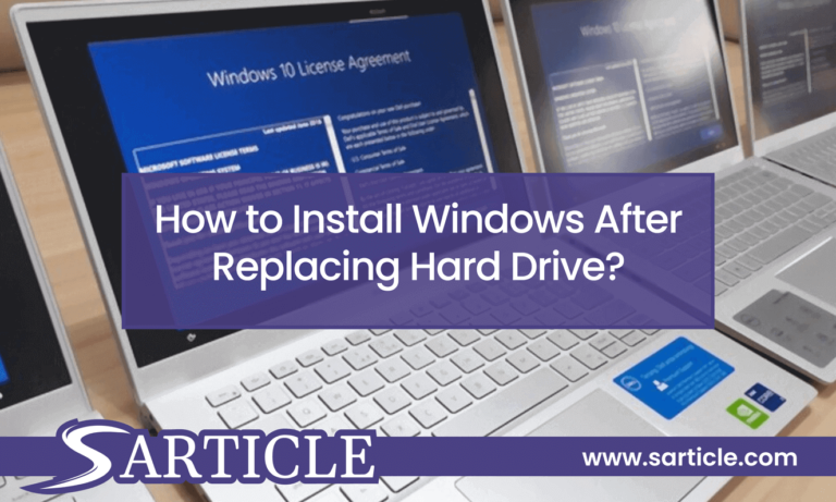 How to Install Windows After Replacing Hard Drive?