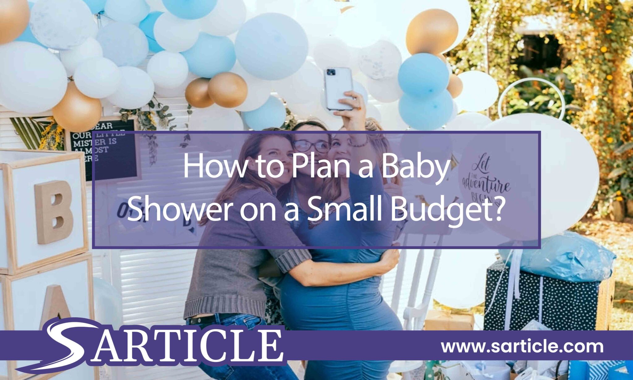 How to Plan a Baby Shower on a Small Budget?
