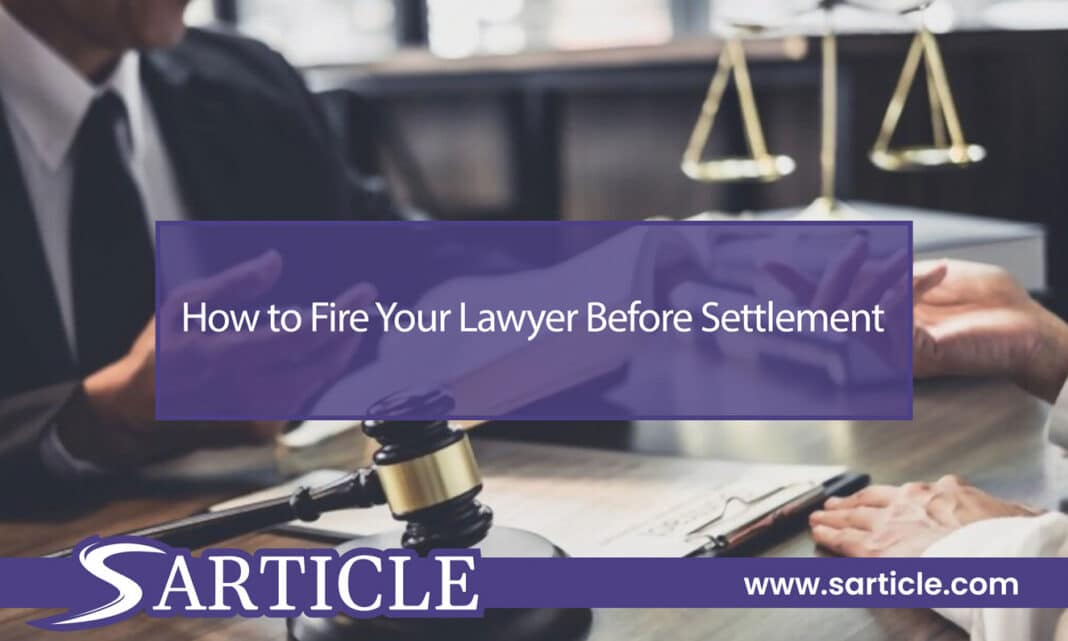 How to Fire Your Lawyer Before Settlement Featured Image
