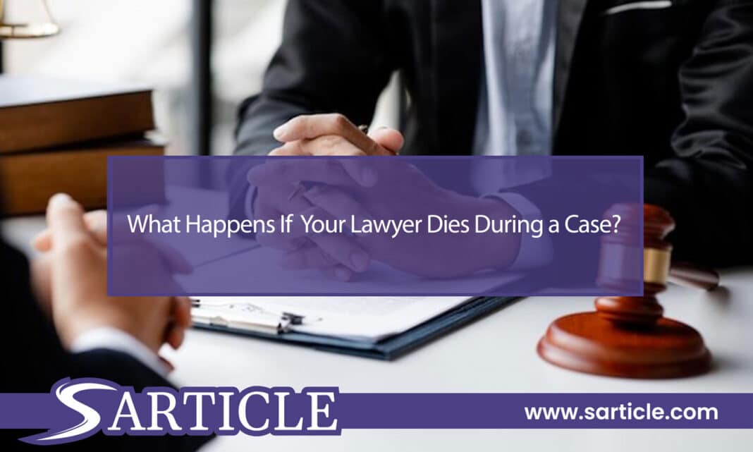 What Happens If Your Lawyer Dies During a Case Featured Image