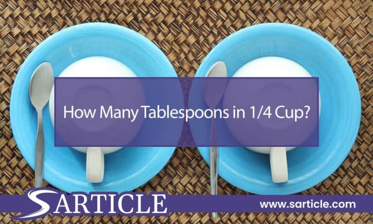 How Many Tablespoons in 1/4 Cup: A Complete Guide