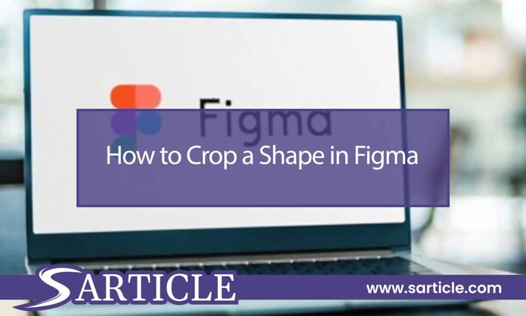How to Crop a Shape in Figma