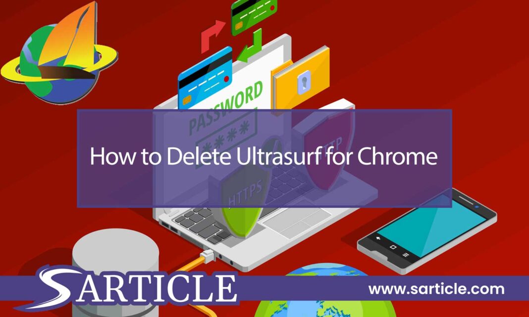 How to Delete Ultrasurf for Chrome