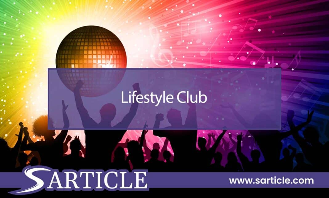 Lifestyle Club
