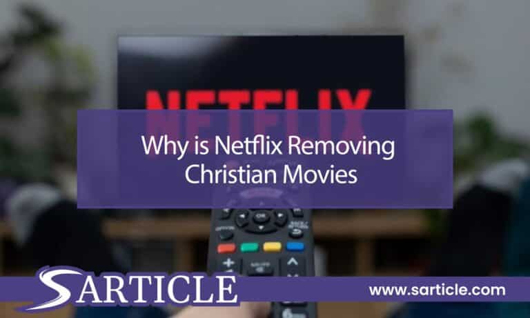 Why is Netflix Removing Christian Movies? Explained!