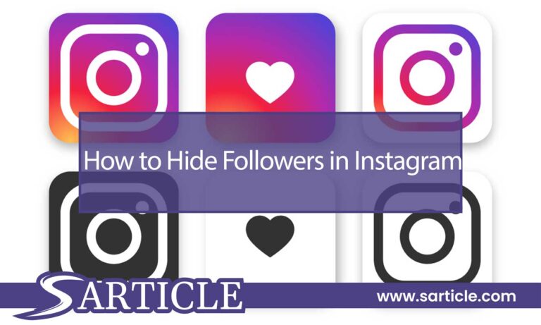 How to Hide Followers in Instagram: A Step-by-Step Guide