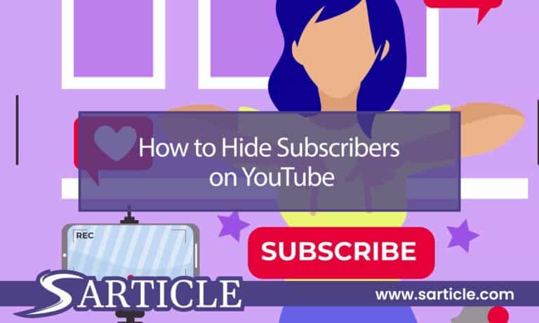 How to Hide Subscribers on YouTube: Protecting Your Privacy