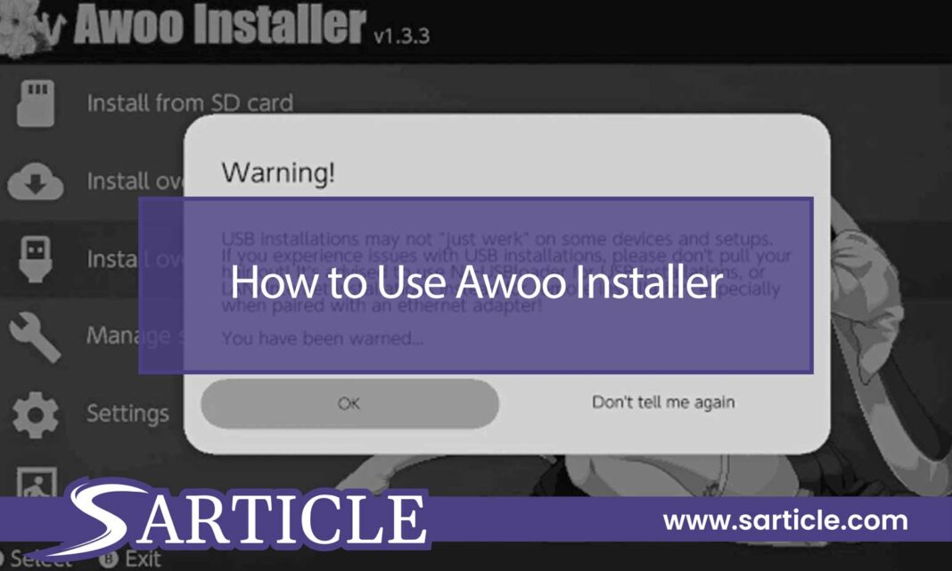 How to use awoo installer