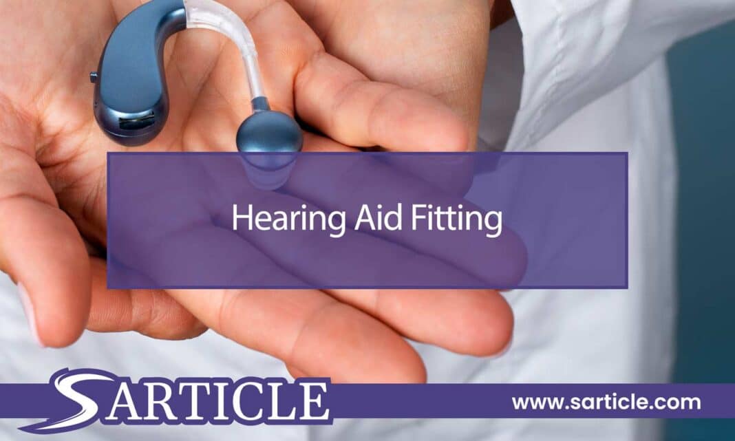 Hearing Aid Fitting