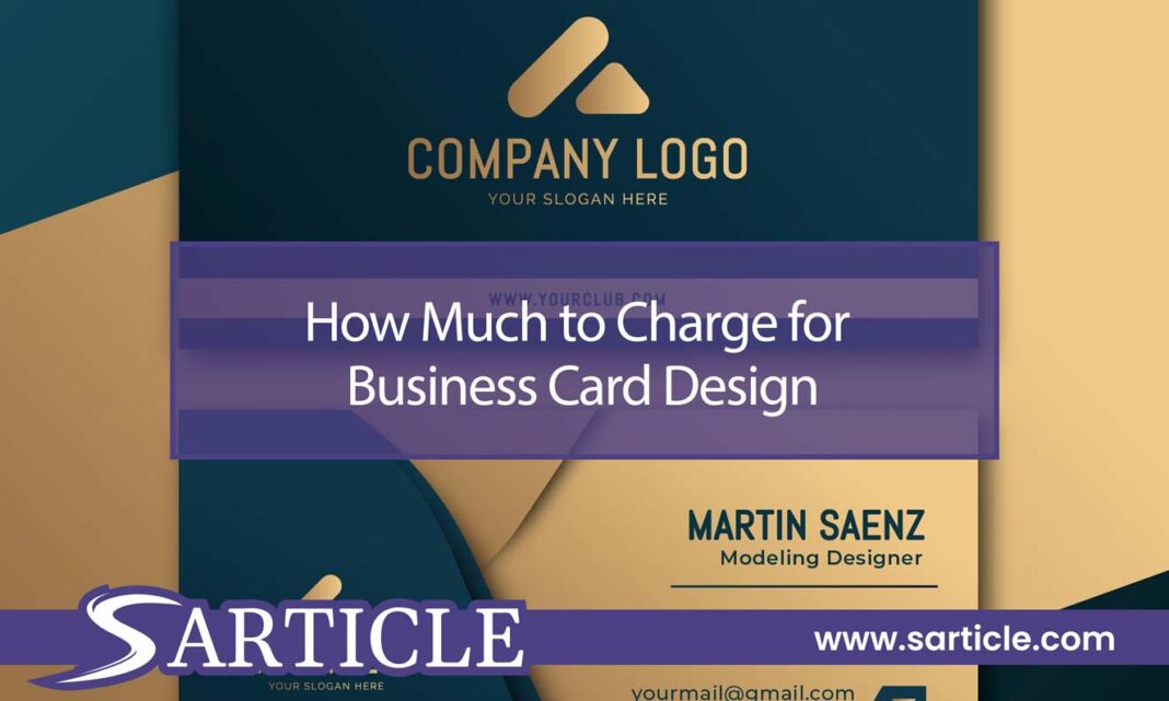 How Much to Charge for Business Card Design