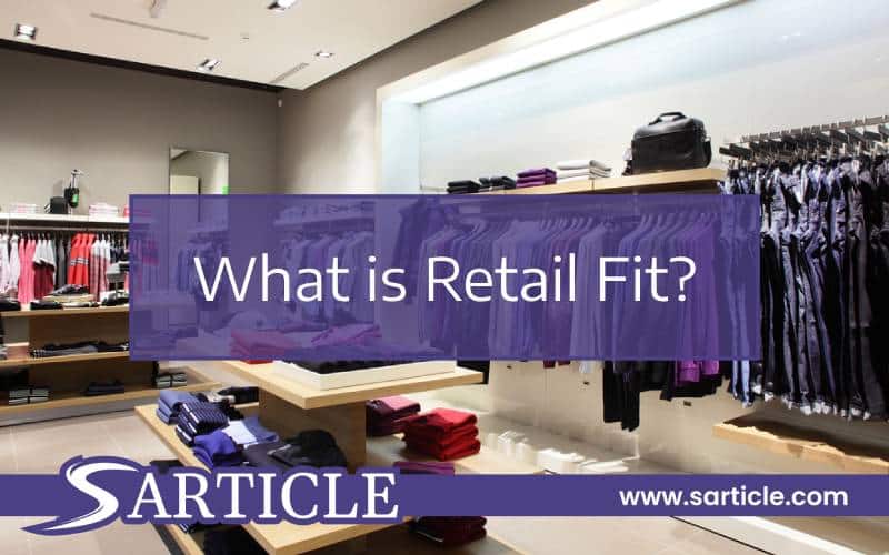 What is Retail Fit