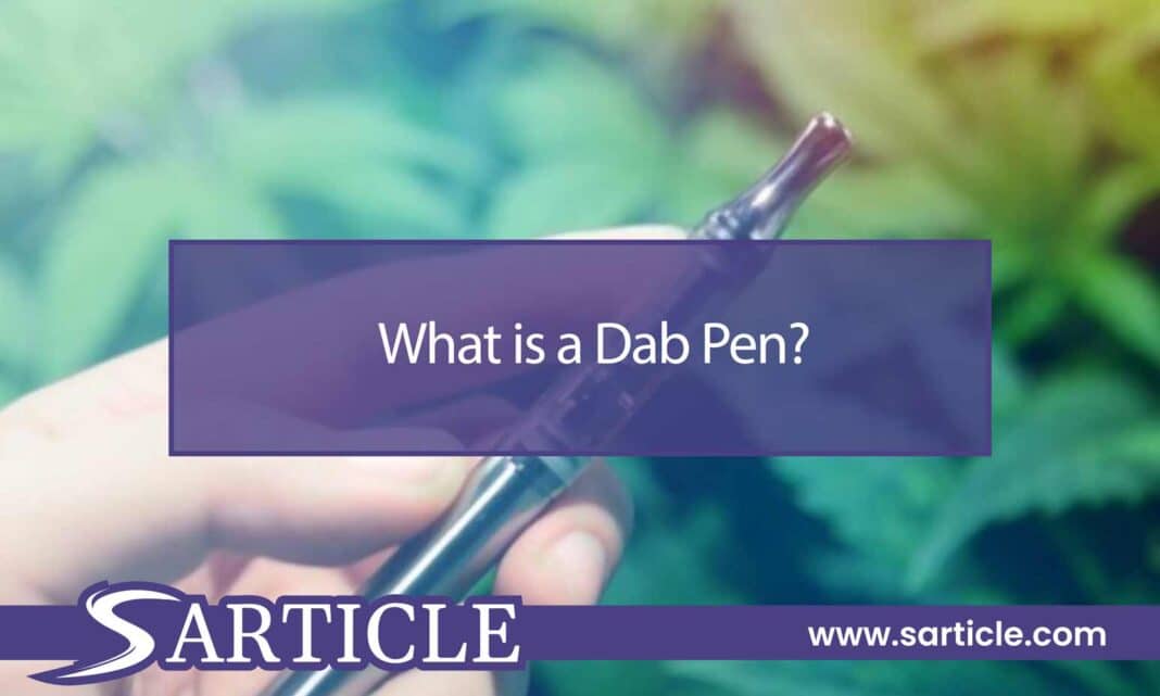 What is a dab pen