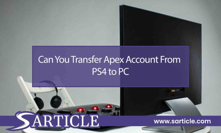 Can You Transfer Apex Account From PS4 to PC