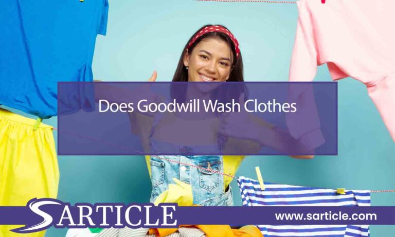 Does Goodwill Wash Clothes? The Real Donation and Washing Process!