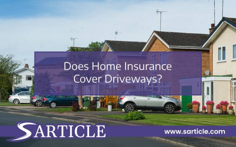 Does Home Insurance Cover Driveways?