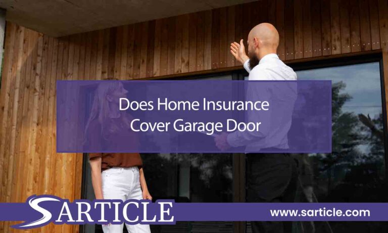 Does Home Insurance Cover Garage Door