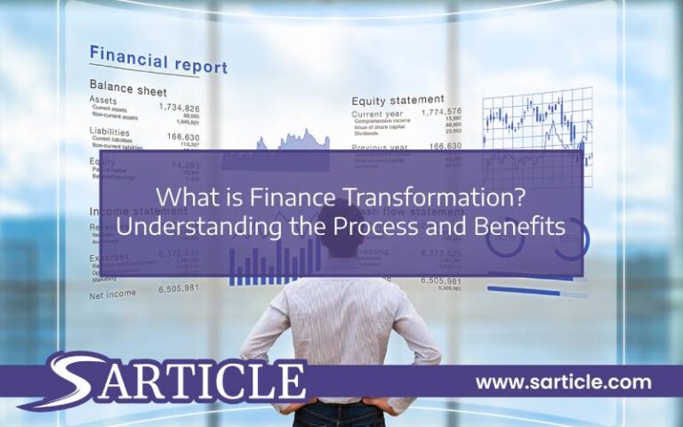 What is Finance Transformation? Understanding the Process and Benefits