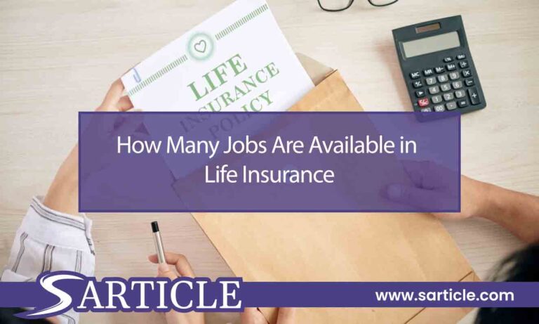 How Many Jobs Are Available in Life Insurance