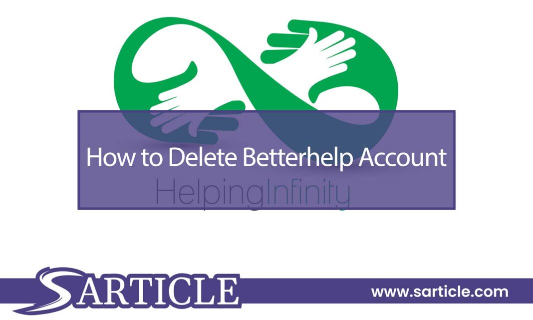 How to Delete Betterhelp Account