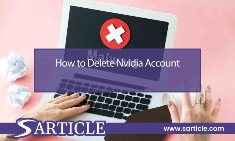 How to Delete Nvidia Account