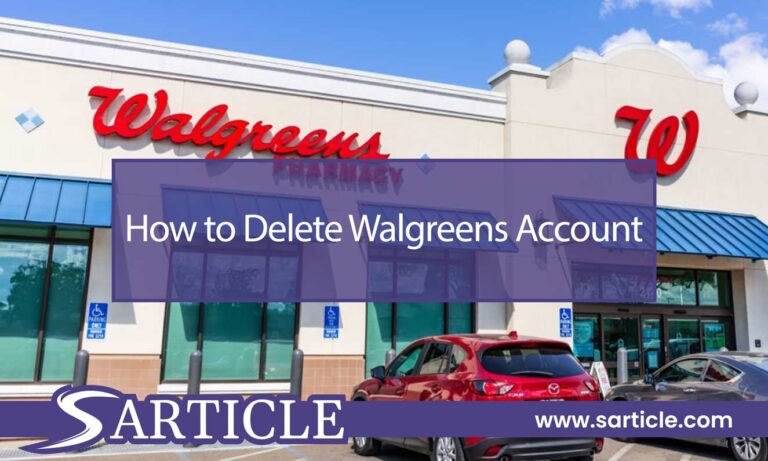 How to Delete Walgreens Account: A Step-by-Step Guide