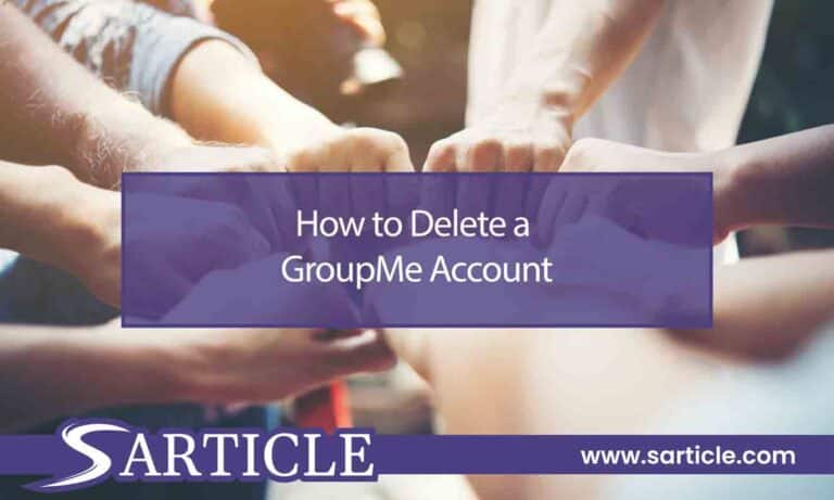 How to Delete a GroupMe Account? Easy 5 Step Guide!