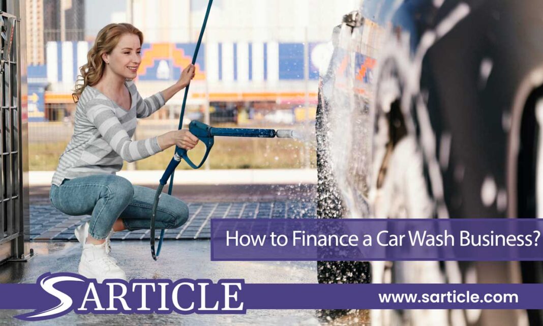 How to Finance a Car Wash Business