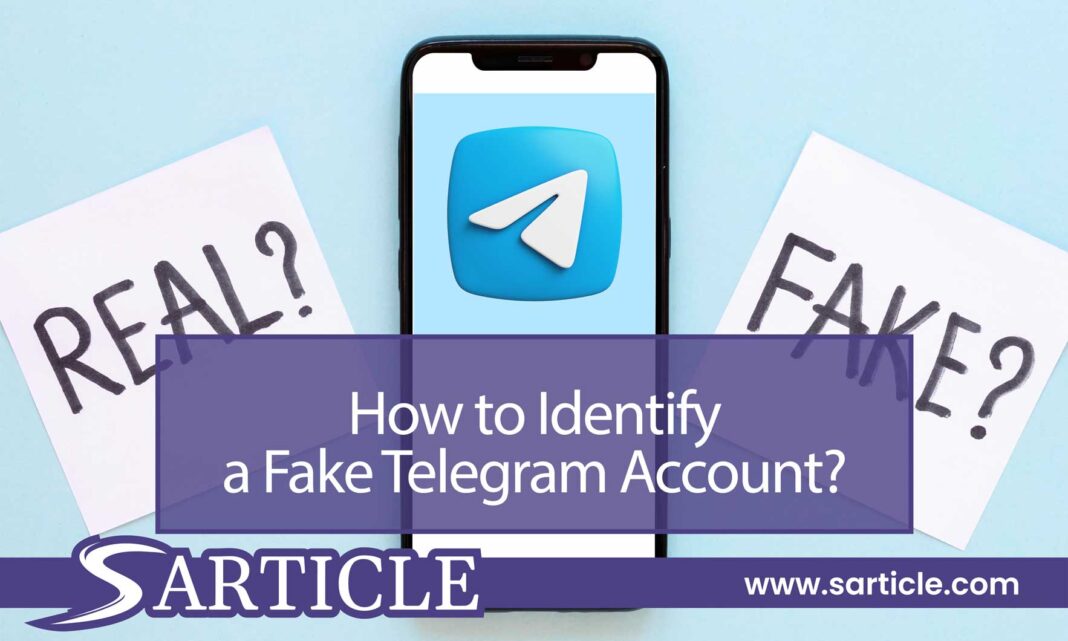 How to Identify a Fake Telegram Account