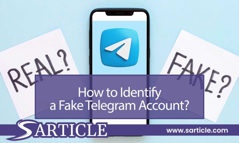 How to Identify a Fake Telegram Account? Top 5 Smart Tricks for You!