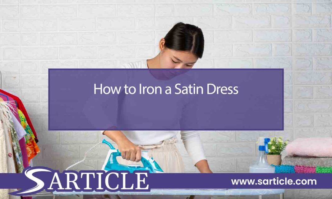 How to Iron a Satin Dress