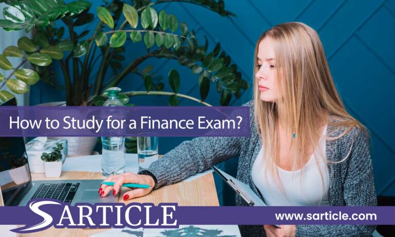 How to Study for a Finance Exam: A Comprehensive Guide for Success