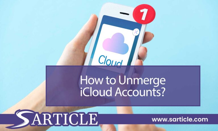 How to Unmerge iCloud Accounts: A Step-by-Step Guide