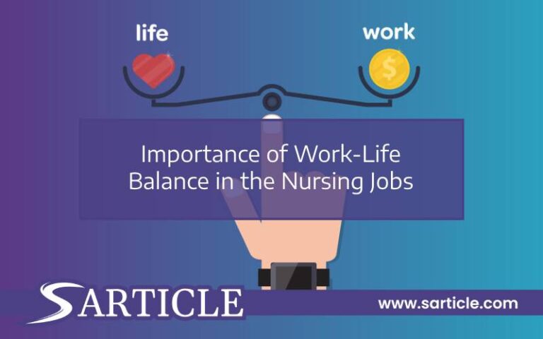 Importance of Work-Life Balance in the Nursing Jobs