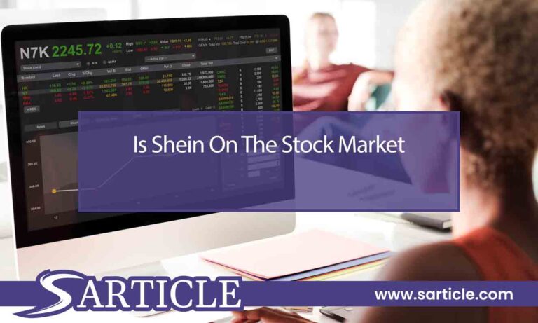 Is Shein On The Stock Market