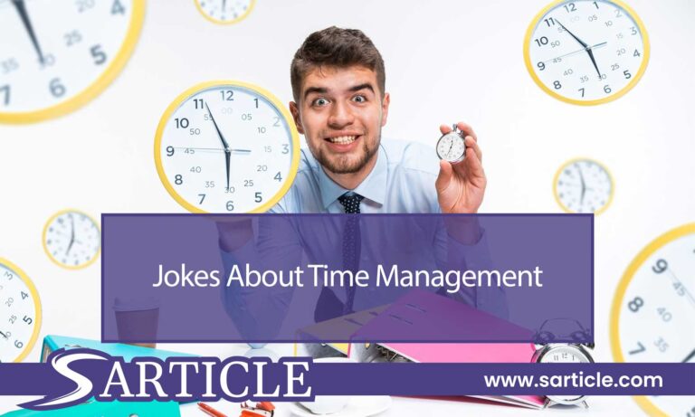 Jokes About Time Management: Tickling Your Funny Bone While Boosting Productivity