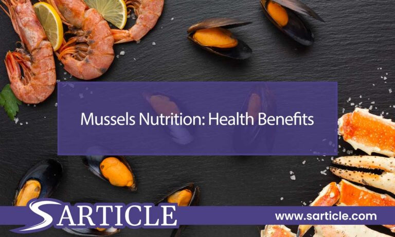 Mussels Nutrition: Health Benefits