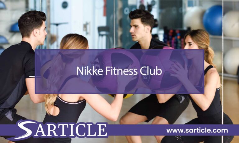 The Ultimate Nikke Fitness Club Blueprint: Achieving Success in Your Fitness Journey