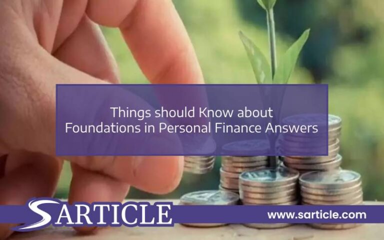 Things Should Know about Foundations in Personal Finance Answers