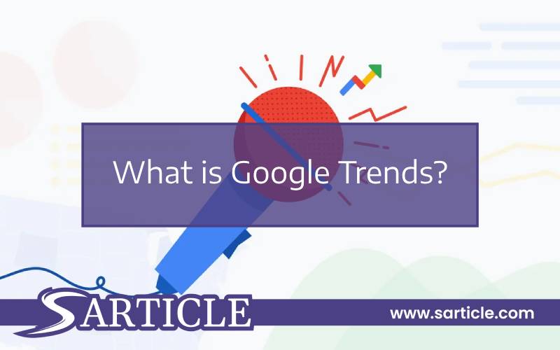 What is Google Trends