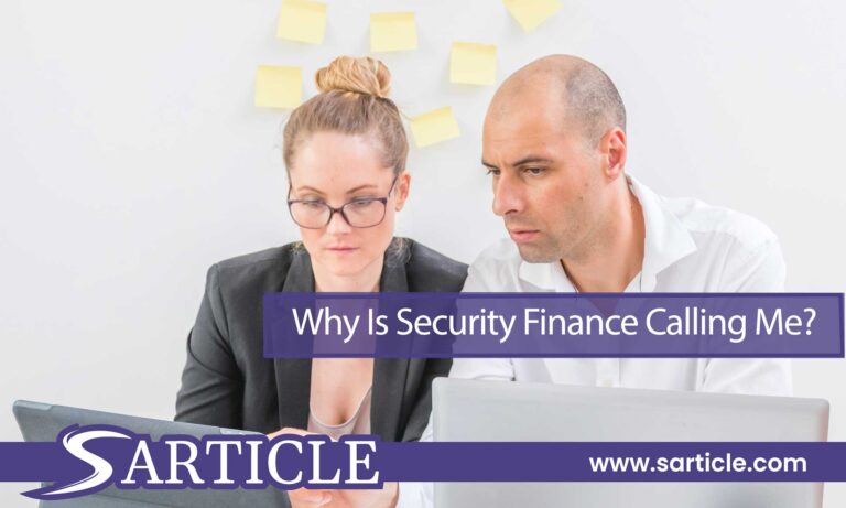 Why Is Security Finance Calling Me? Understanding the Purpose and Potential Scenarios