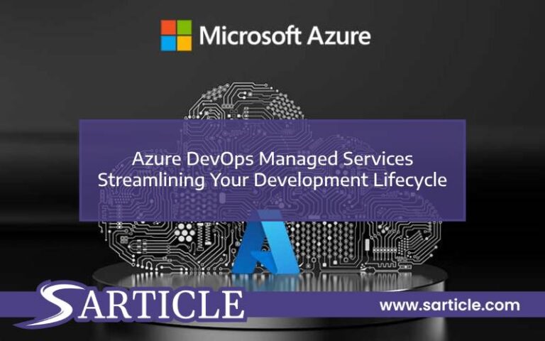 Azure DevOps Managed Services: Sarticle