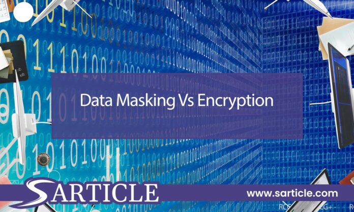 Data Masking Vs Encryption